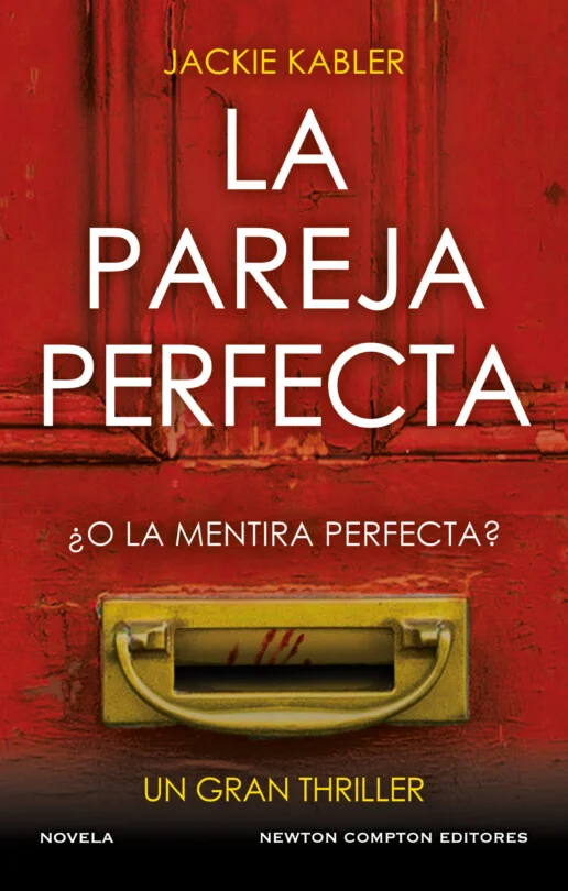 La pareja perfecta. El fenómeno del thriller psicológico británico. Un millón de ejemplares vendidos.