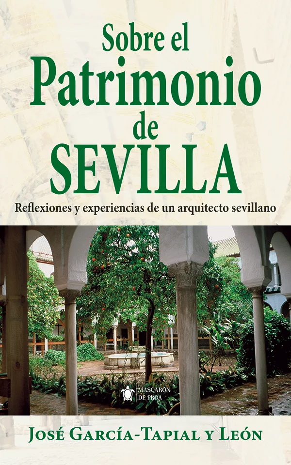 Sobre el Patrimonio de Sevilla
