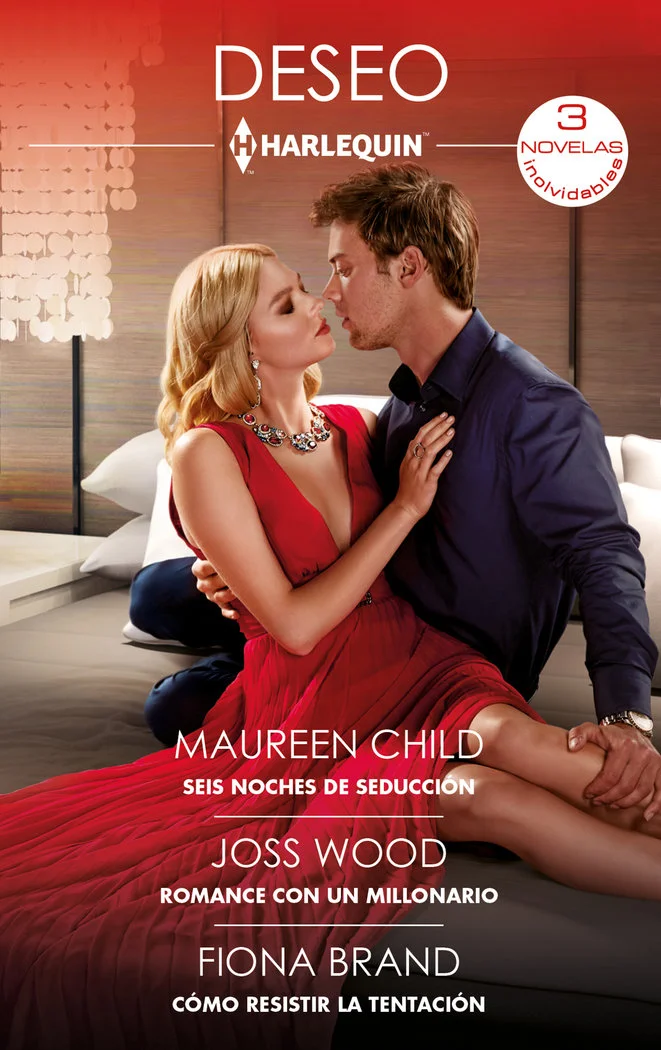 Seis noches de seducción; Romance con un millonario; Cómo resistir la tentación