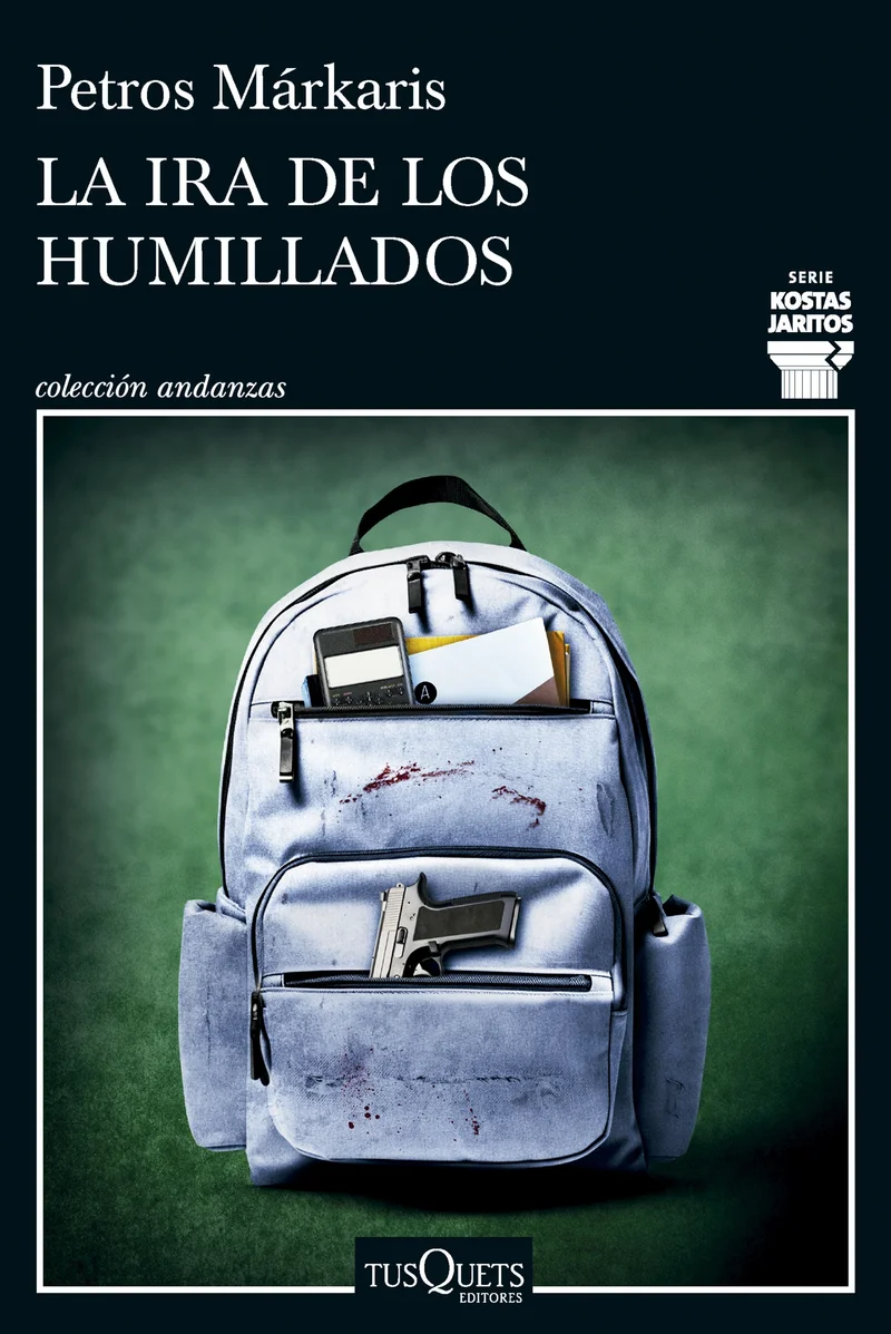 La ira de los humillados (Serie Kostas Jaritos 16)