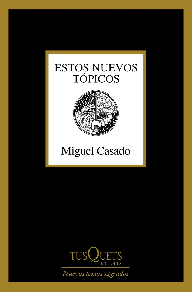 Estos nuevos tópicos