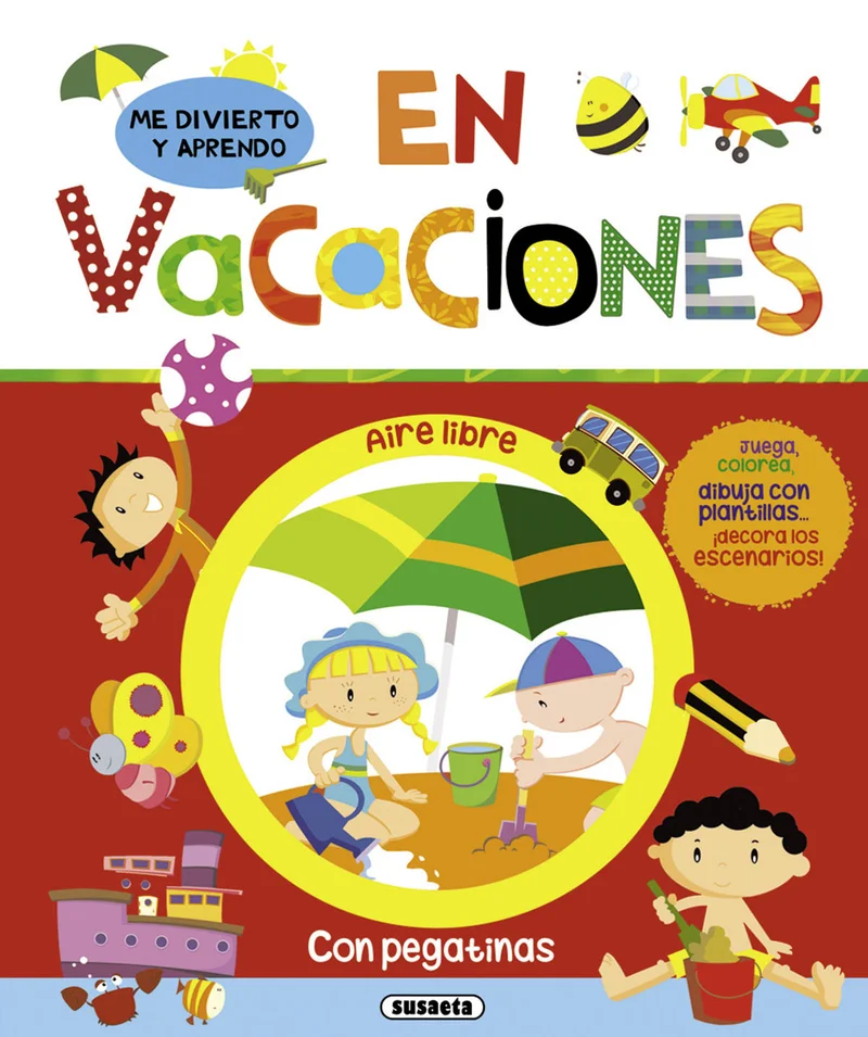 Me divierto y aprendo en vacaciones. Aire libre