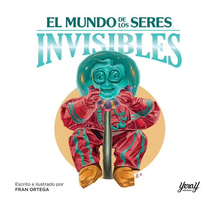 El mundo de los seres invisibles