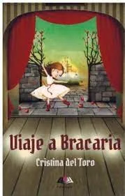 Viaje a Bracaria