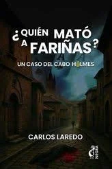 ¿Quién mató a Fariñas?