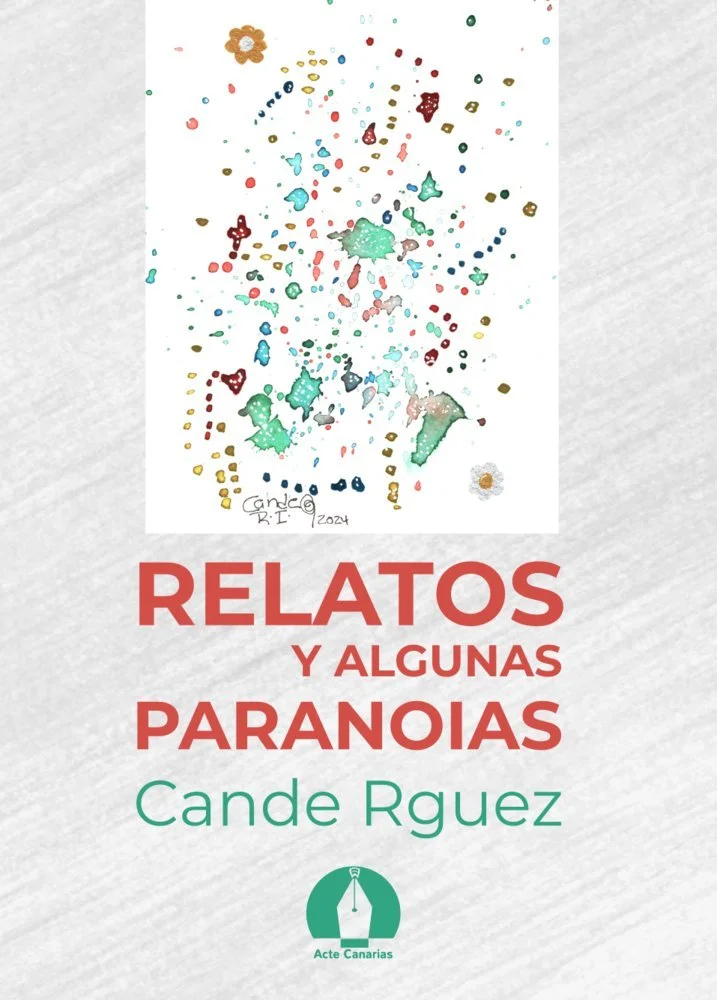 Relatos y algunas paranoias