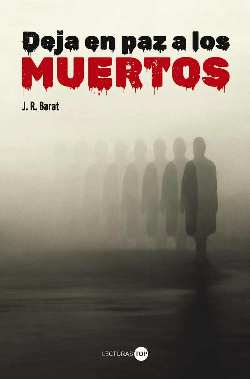 Deja en paz a los muertos