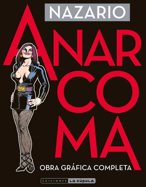 Anarcoma. Obra gráfica completa (3ª e.