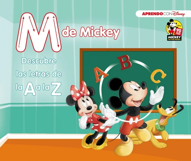 Mickey Mouse. M de Mickey. Descubre las letras de la a a la Z (Disney. Primeros aprendizajes)
