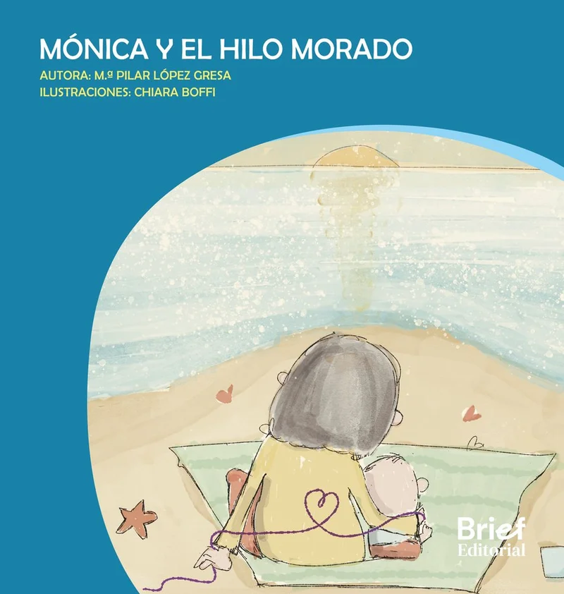 Mónica y el hilo morado