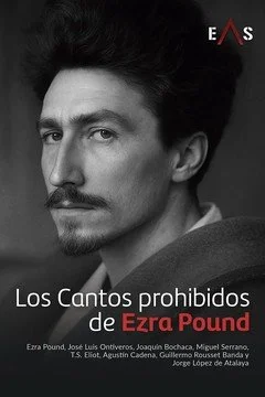 Los Cantos Prohibidos de Ezra Pound