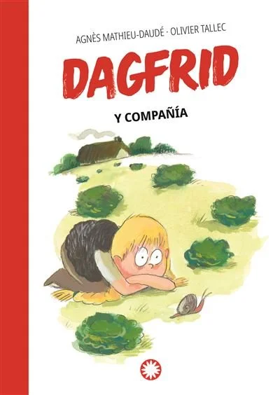 Dagfrid y compañía