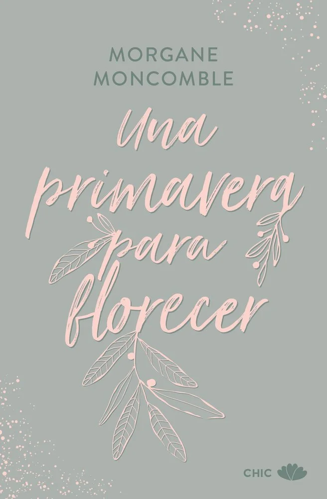 Una primavera para florecer