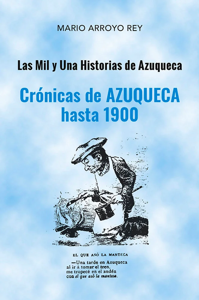 Crónicas de Azuqueca hasta 1900