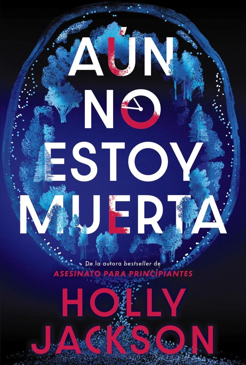 Aún no estoy muerta