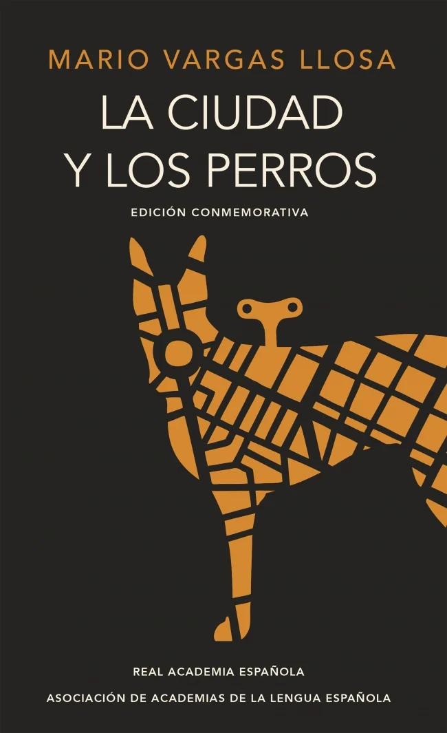 La ciudad y los perros (Edición conmemorativa de la Rae y la Asale)
