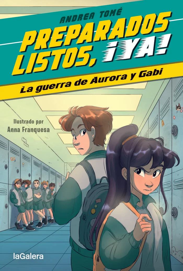 Preparados, listos, ¡ya! 2. La guerra de Aurora y Gabi