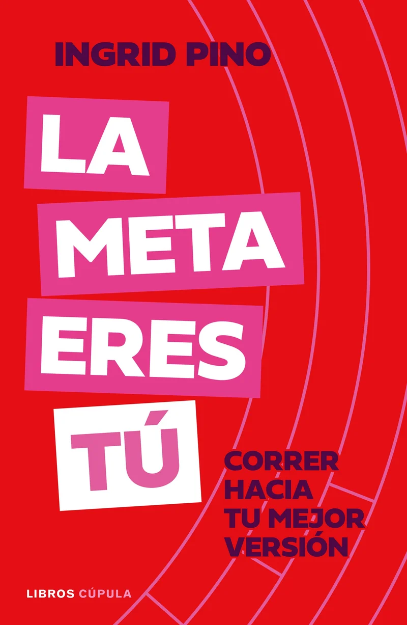 La meta eres tú