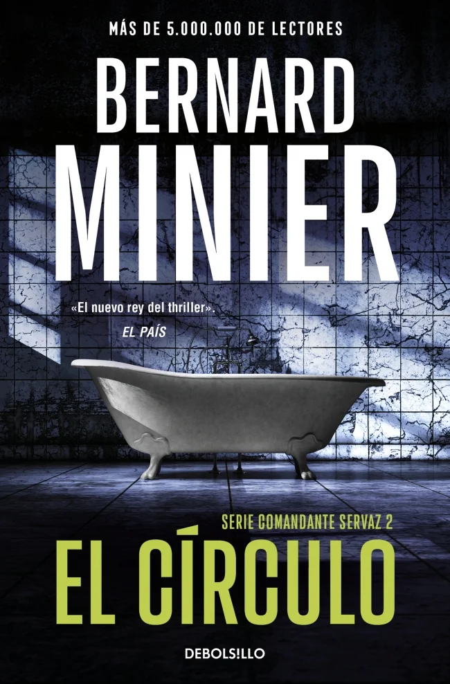 El círculo (Comandante Servaz 2)