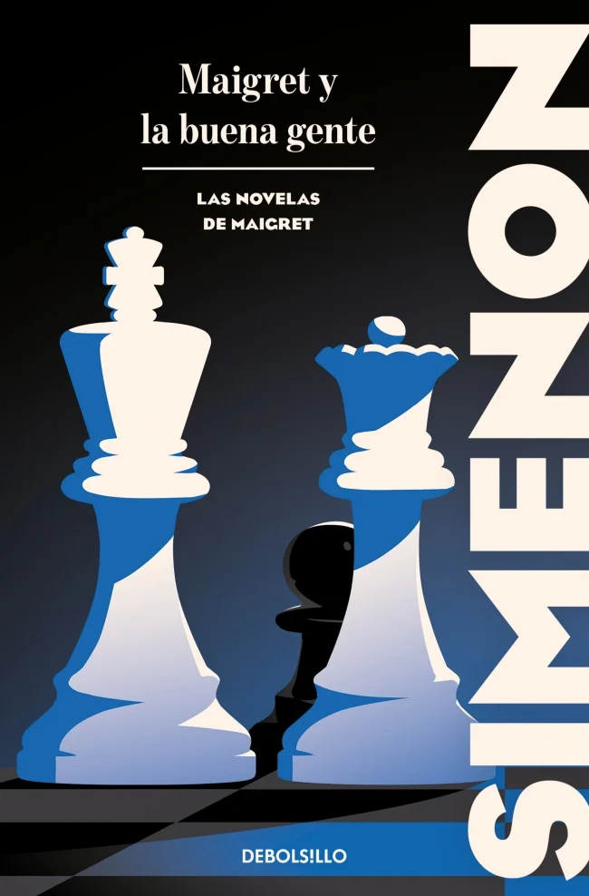 Maigret y la buena gente (Las novelas de Maigret)