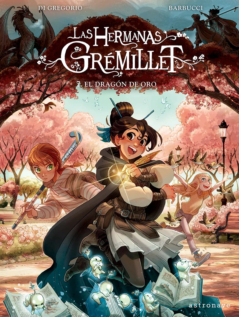 Las Hermanas Grémillet 7. el Dragón de Oro
