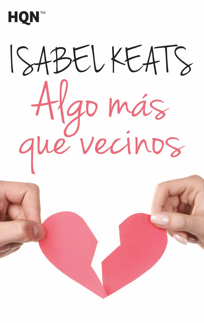 Algo más que vecinos