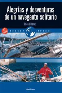 Alegrías y desventuras de un navegante solitario