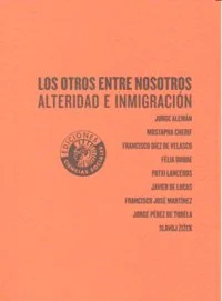 Los otros entre nosotros.