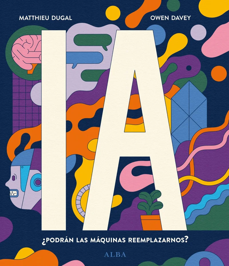 Ia ¿Podrán las máquinas reemplazarnos?