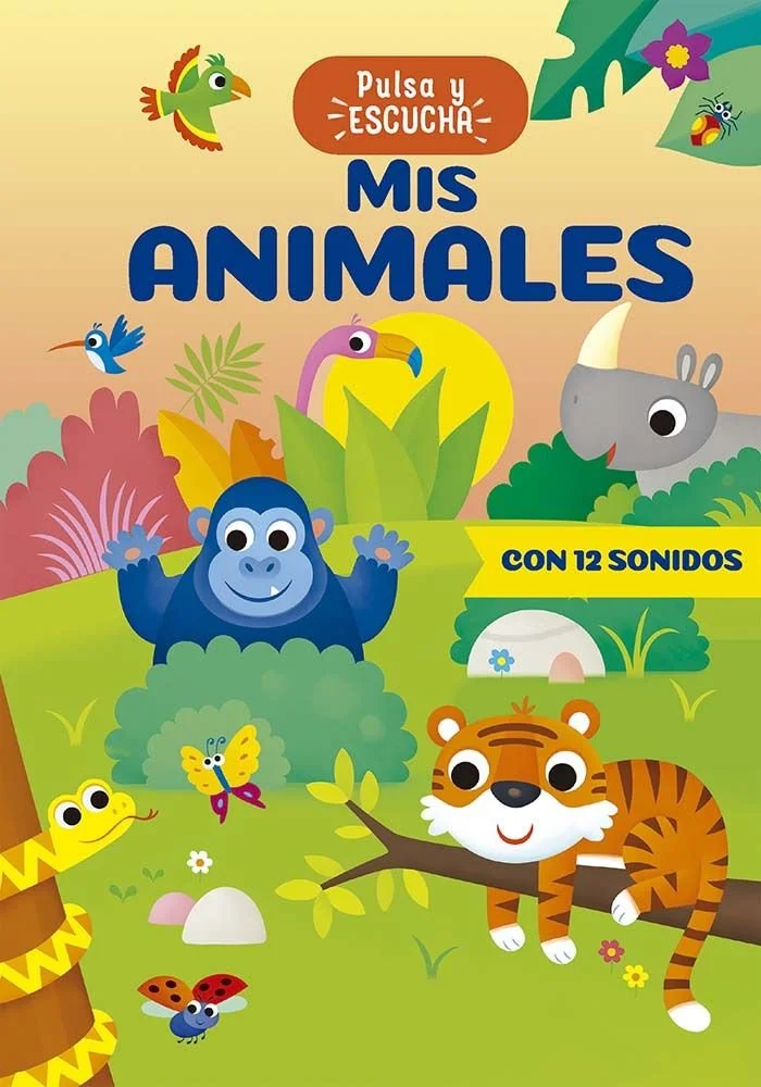 Pulsa y escucha - Mis animales