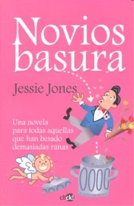 Novios Basura (Rubbish Boyfriends)