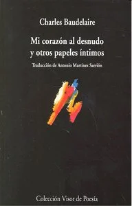 Mi corazón al desnudo y otros papeles íntimos