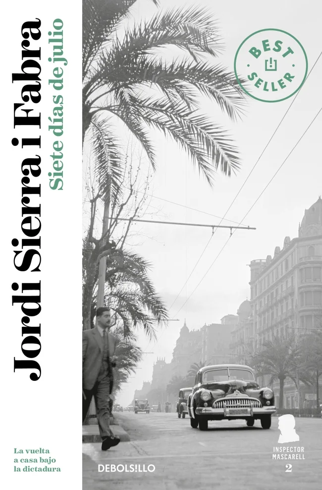 Siete días de julio (Inspector Mascarell 2)