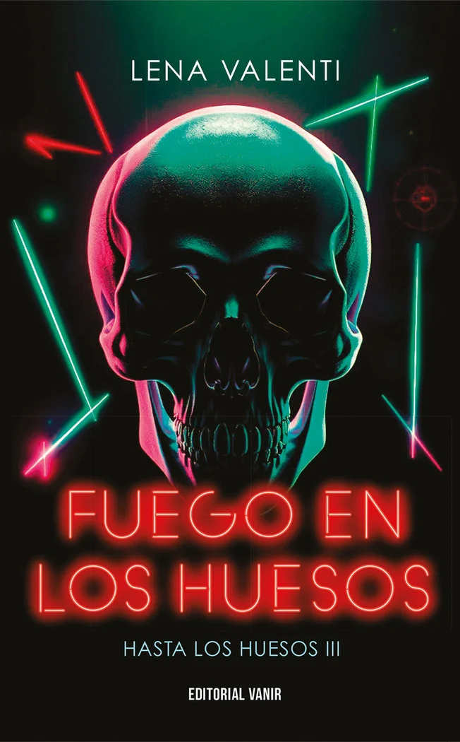 Fuego en los huesos
