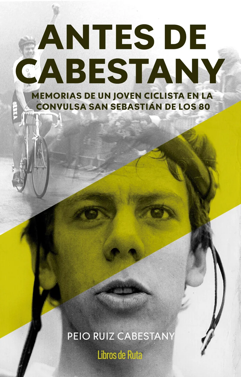 Pello Ruiz Cabestany. Mi bicicleta y otros animales