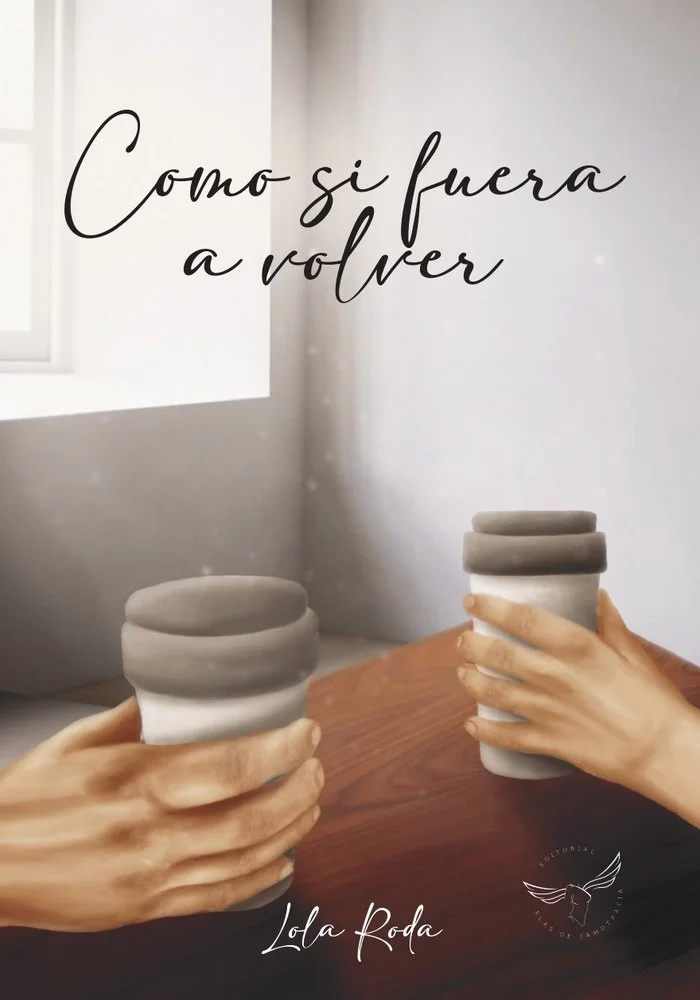 Como si fuera a volver